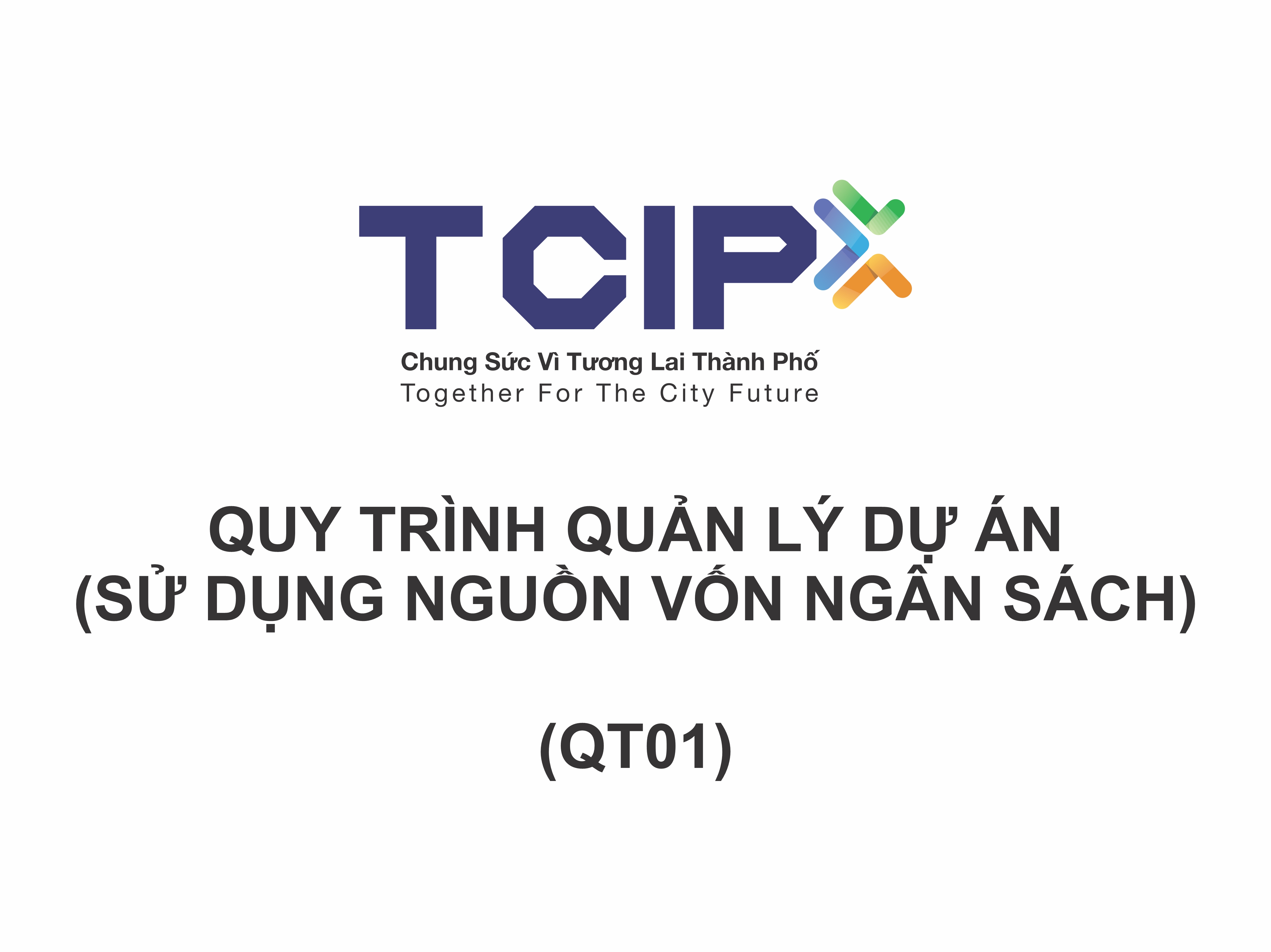 QT01 - Quy trình quản lý dự án sử dụng vốn ngân sách